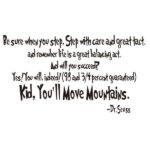 Citat wallsticker. Kid, You'll Move Mountains. Mobil, PC og tablet tilbehør