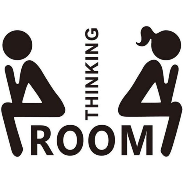 Toilet skilt - Thinking Room. Sjov toilet wallsticker.